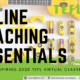 online teaching essentials 2020 virtual classroom
