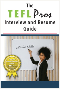 The TEFLPros Interview and Resume Guide